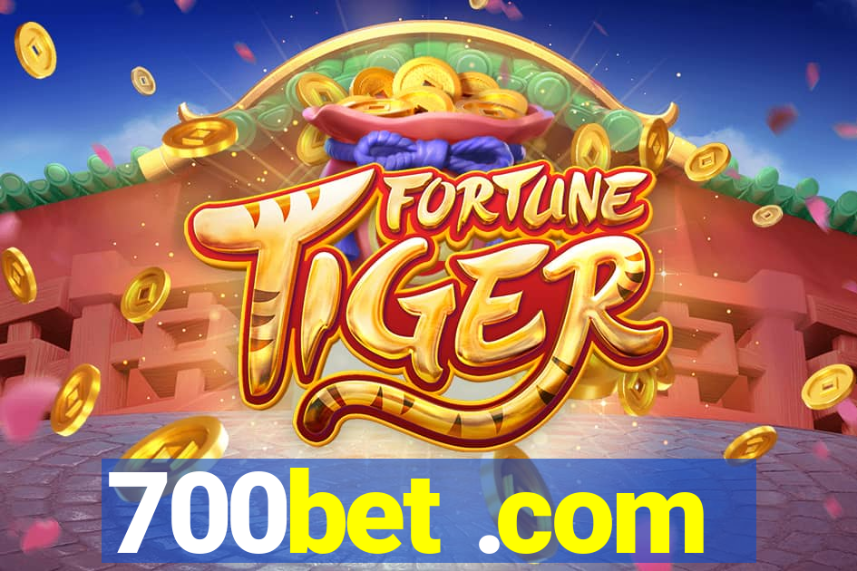 700bet .com